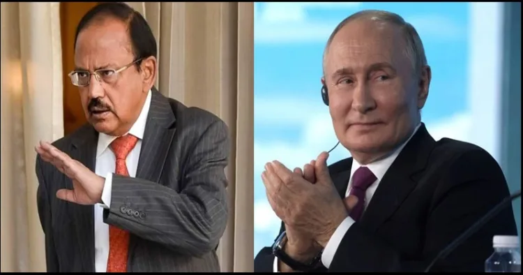 Ajit Doval russia Ukraine War