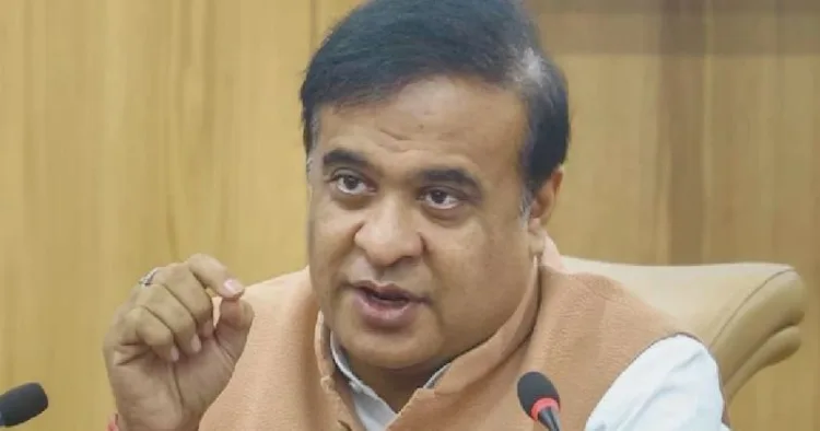 मुख्यमंत्री हिमंत बिस्वा सरमा